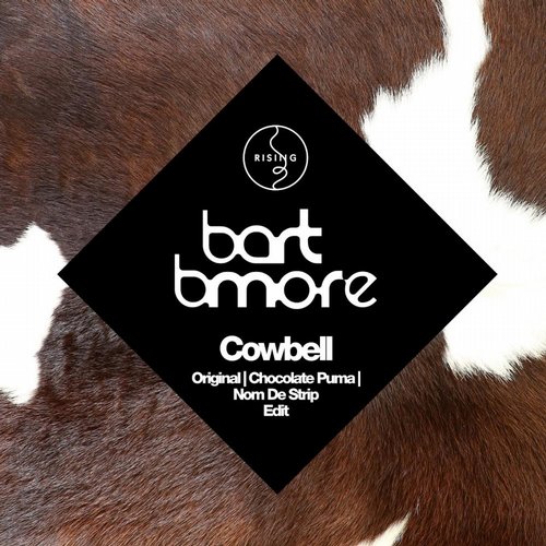 Bart B More – Cowbell