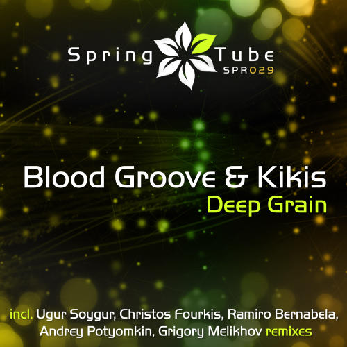 Blood Groove & Kikis – Deep Grain