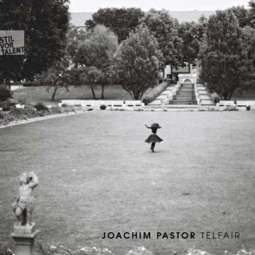 Joachim Pastor – Telfair