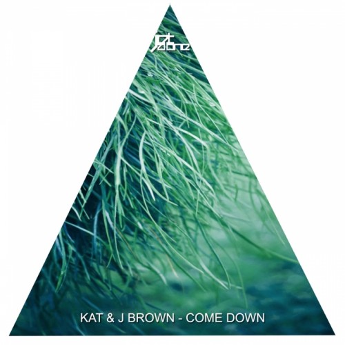 Kat, J Brown – Come Down