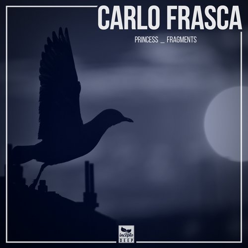 Carlo Frasca – Princess / Fragments