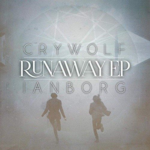 Crywolf & Ianborg – Runaway