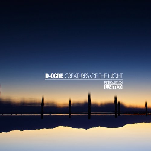 D-Ogre – Creatures Of The Night