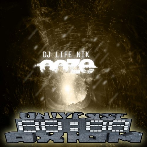 DJ Life Nik – Ooze