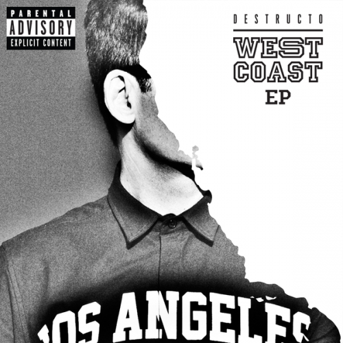 Destructo – West Coast EP