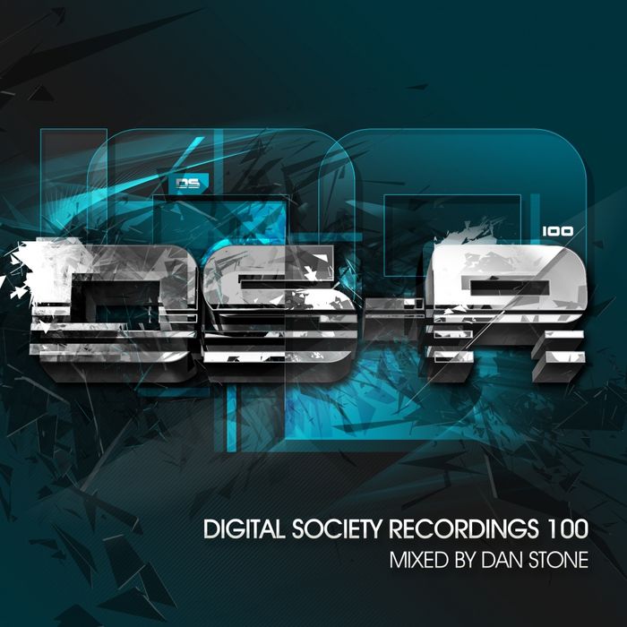 Digital Society Recordings 100 (Mixed By Dan Stone)