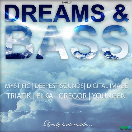 DNBB Recordings: Dreams & Bass