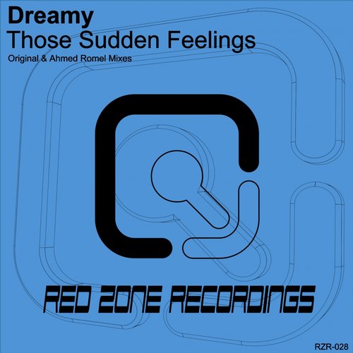 Dreamy – Those Sudden Feelings