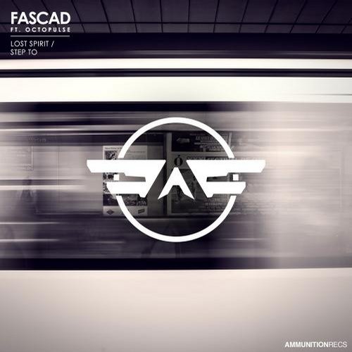 Fascad – Lost Spirit / Step To