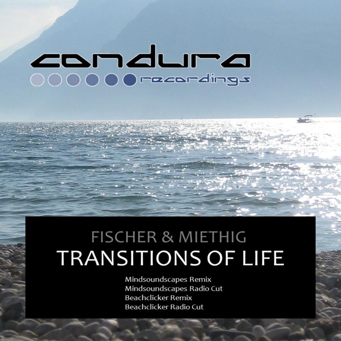 Fischer & Miethig – Transitions Of Life