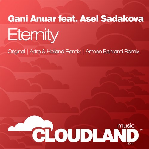 Gani Anuar feat. Asel Sadakova – Eternity