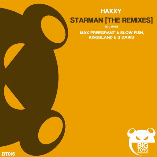 Haxxy – Starman (The Remixes)