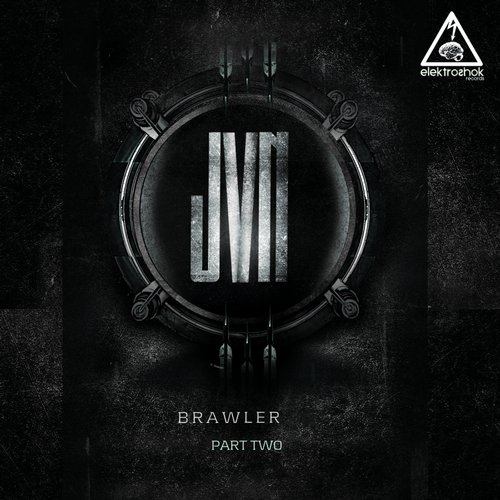 JVN – Brawler, Pt. 2 (Michael White Remix)