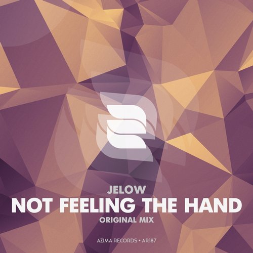 Jelow – Not Feeling The Hand