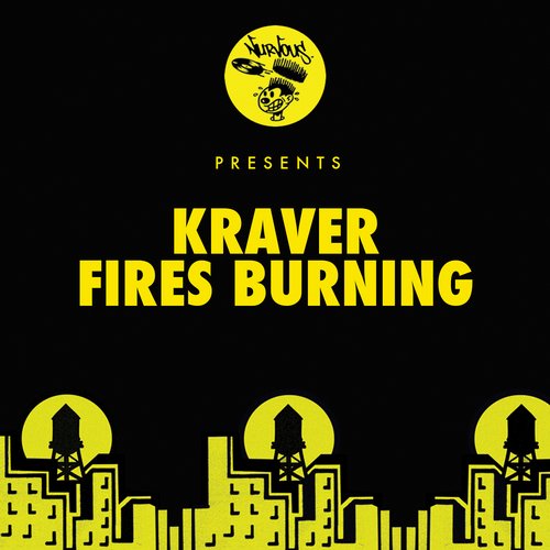Kraver – Fires Burning