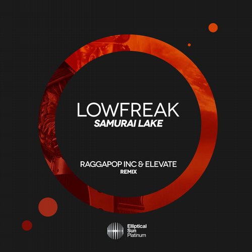Lowfreak – Samurai Lake