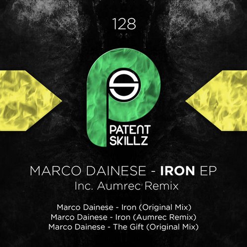 Marco Dainese – Iron EP