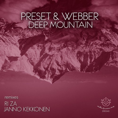 Mike Preset & Rob Webber – Deep Mountain