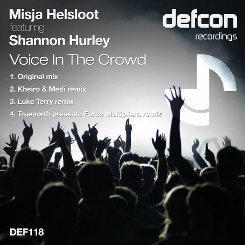 Misja Helsloot feat. Shannon Hurley – Voice In The Crowd