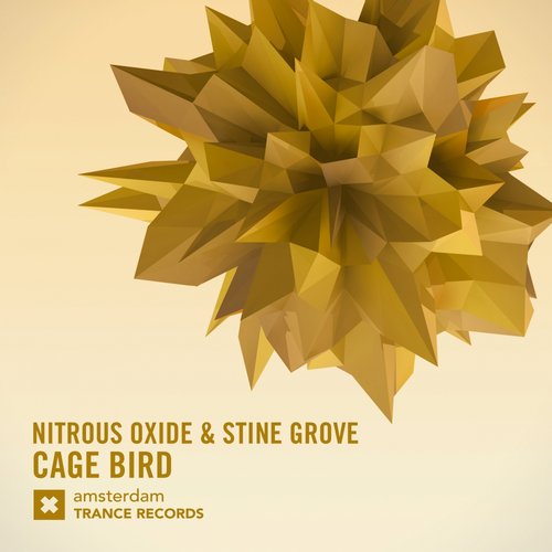 Nitrous Oxide & Stine Grove – Cage Bird