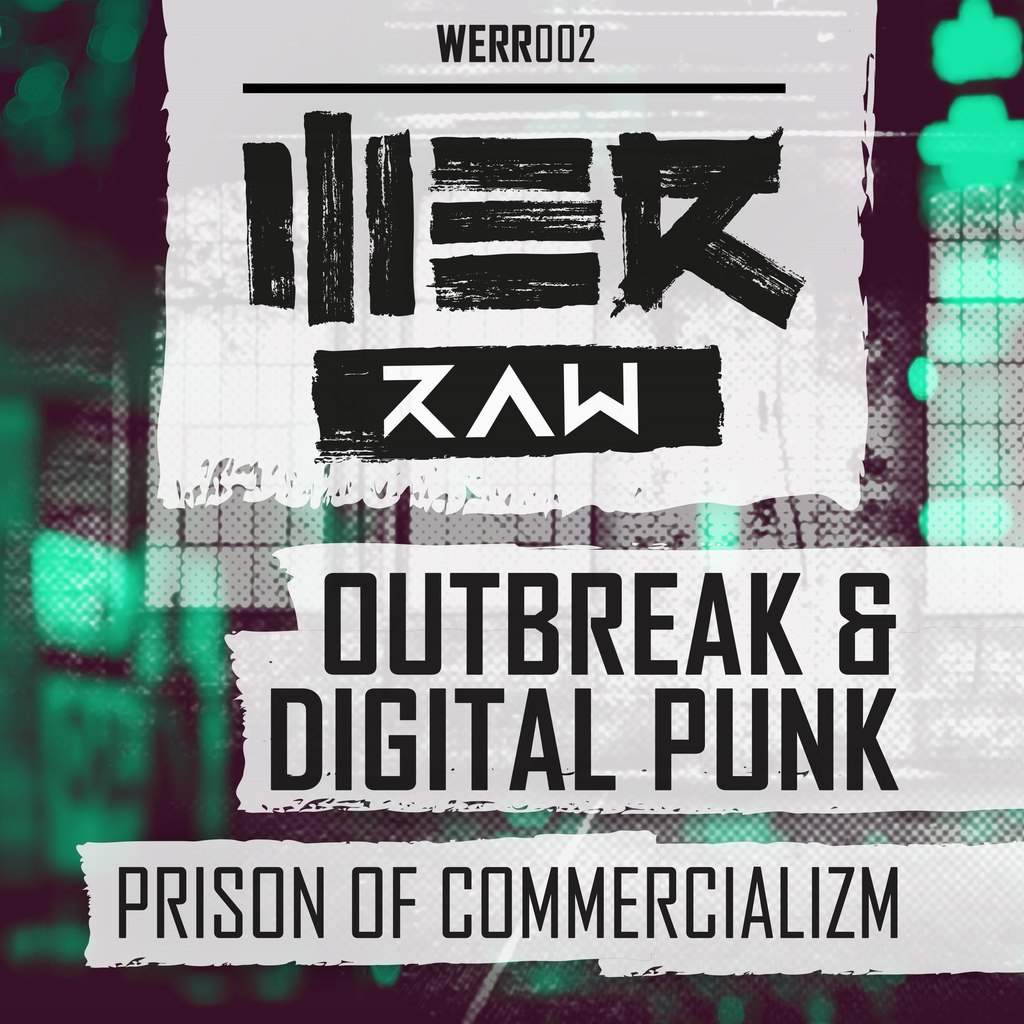 Outbreak & Digital Punk – Prison Of Commercializm