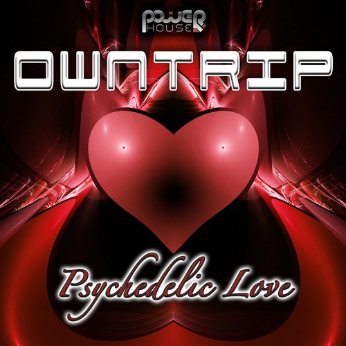 Owntrip – Psychedelic Love