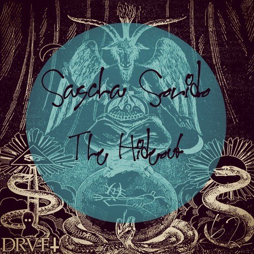 Sascha Sonido – The Hideout