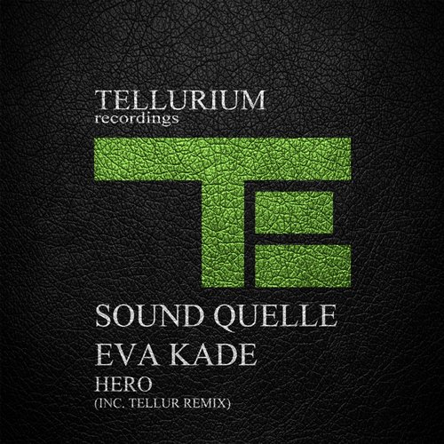 Sound Quelle & Eva Kade – Hero