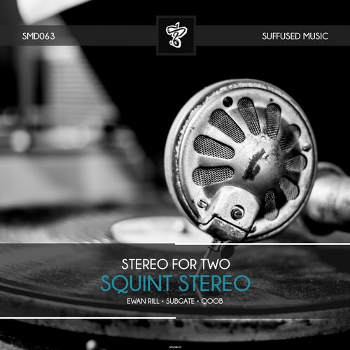 Stereo For Two – Squint Stereo