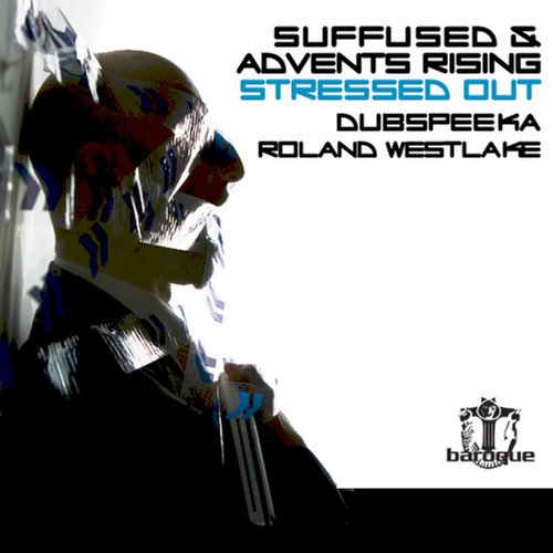 Suffused & Advents Rising – Stressed Out