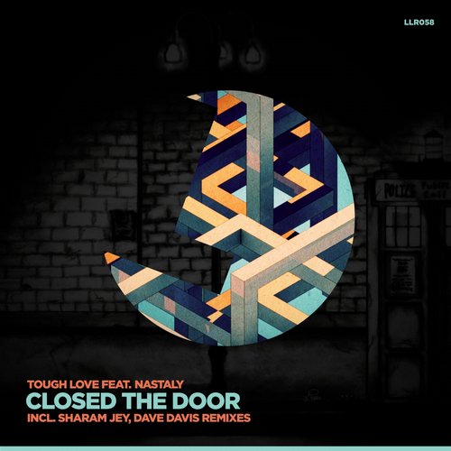 Tough Love feat. Nastaly – Closed the Door