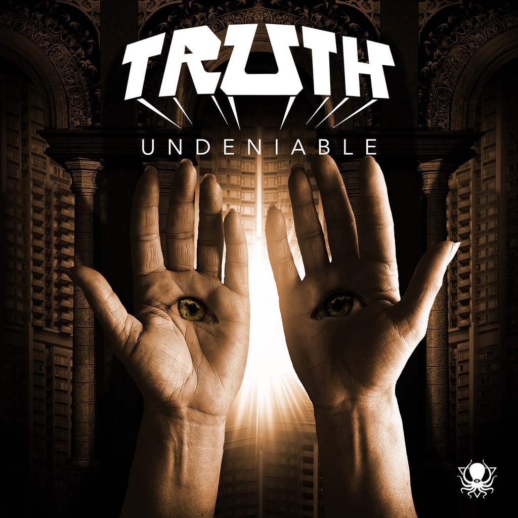 Truth – Undeniable