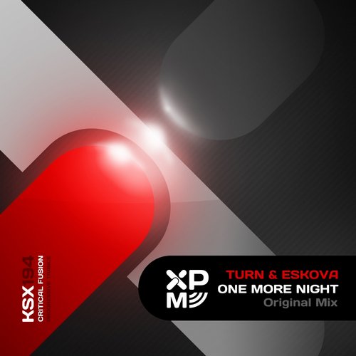 Turn, Eskova – One More Night