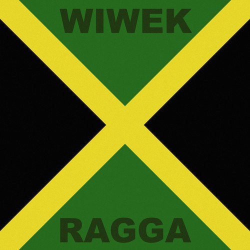 Wiwek – Ragga