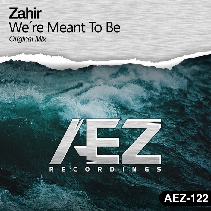 Zahir – Were Meant To Be