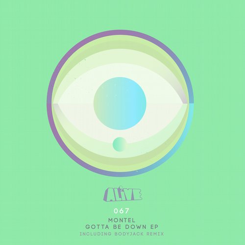 Montel – Gotta Be Down EP