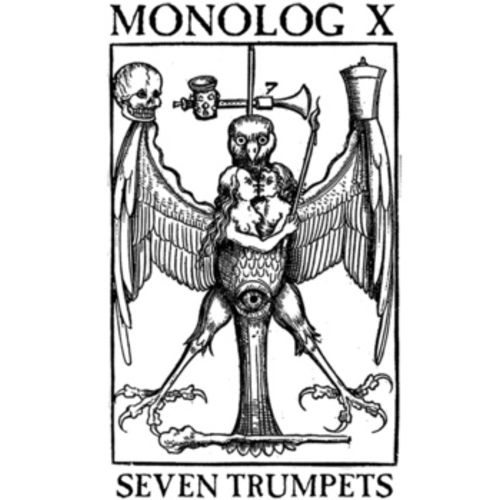 Monolog X – Seven Trumpets