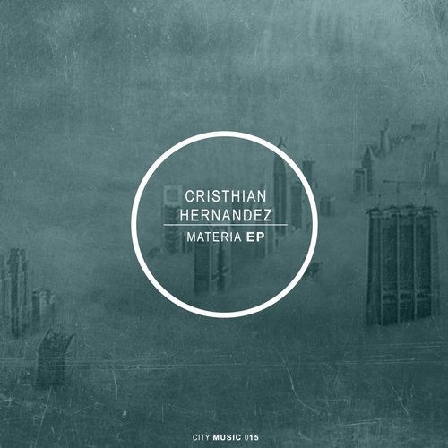 Cristhian Hernandez – Materia EP