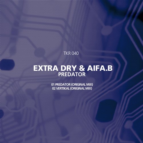 Extra Dry, AIFA.B – Predator