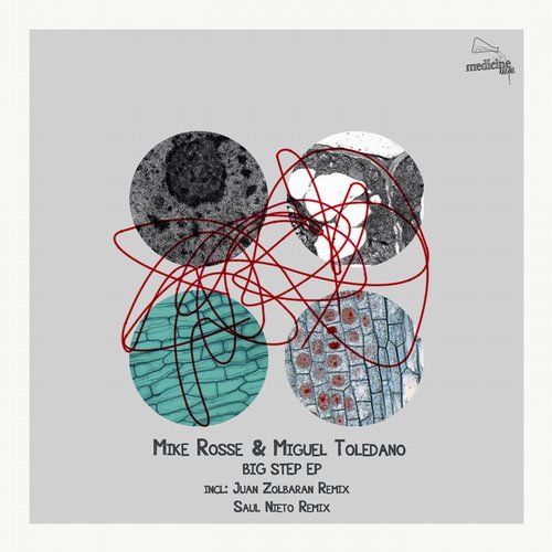 Mike Rosse & Miguel Toledano – Big Step