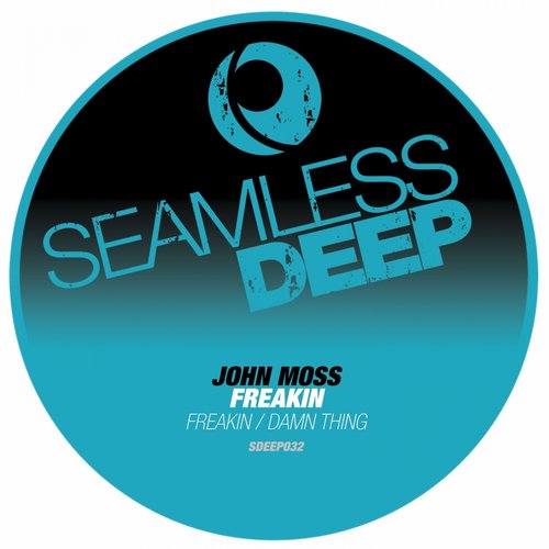 John Moss – Freakin’