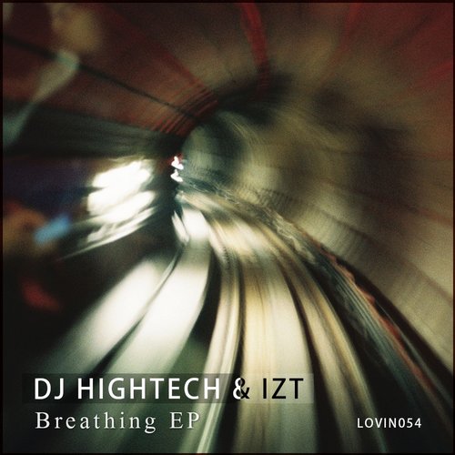 DJ Hightech, IZT – Breathing EP