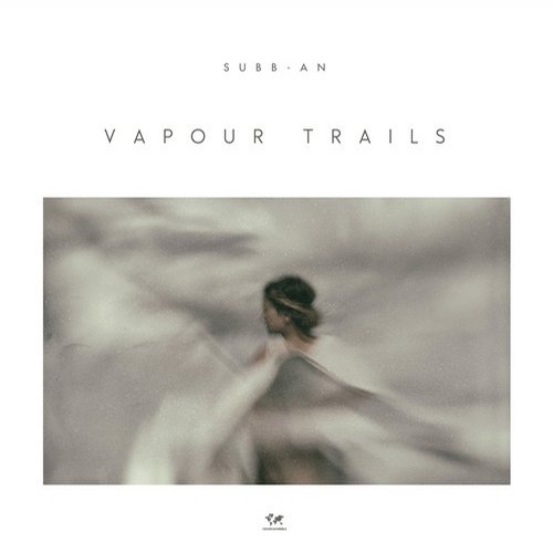 Subb-an – Vapour Trails