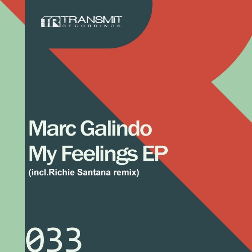 Marc Galindo – My Feelings EP