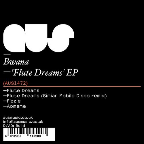 Bwana – Flute Dreams EP