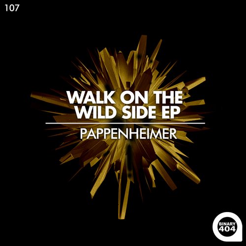 Pappenheimer – Walk On The Wild Side