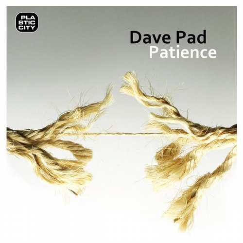 Dave Pad – Patience