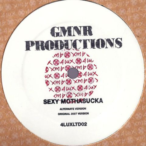 GMNR Productions – Sexy Mothasucka