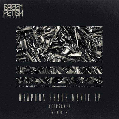 Keepsakes – Weapons Grade Manic