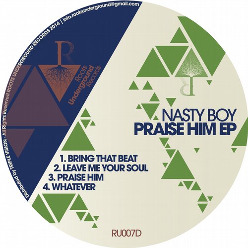 Nasty Boy – Praise Him